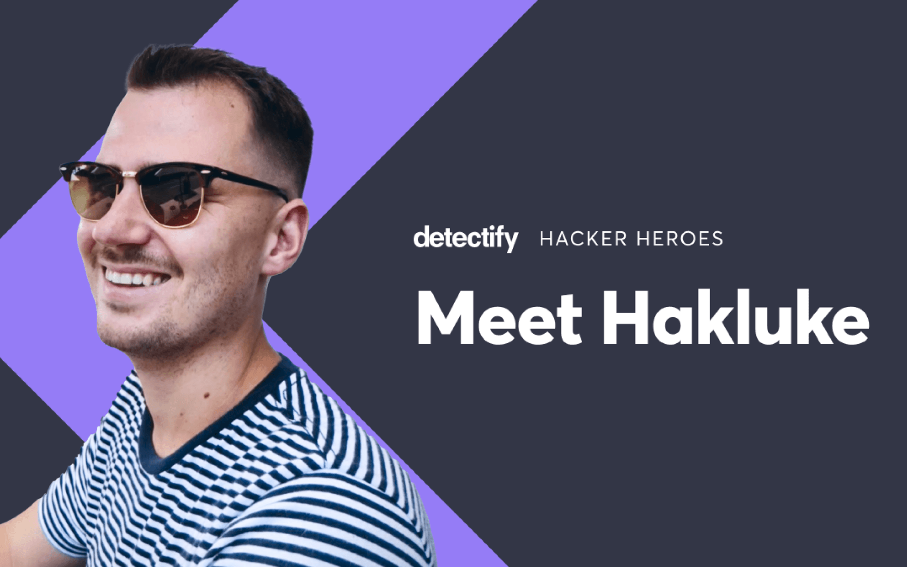 Meet a Hacker Hero: Hakluke